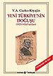 Yeni Türkiye'nin Doğuşu  (1923 - 1924 Yazıları) V. A Gurko Kryajin
